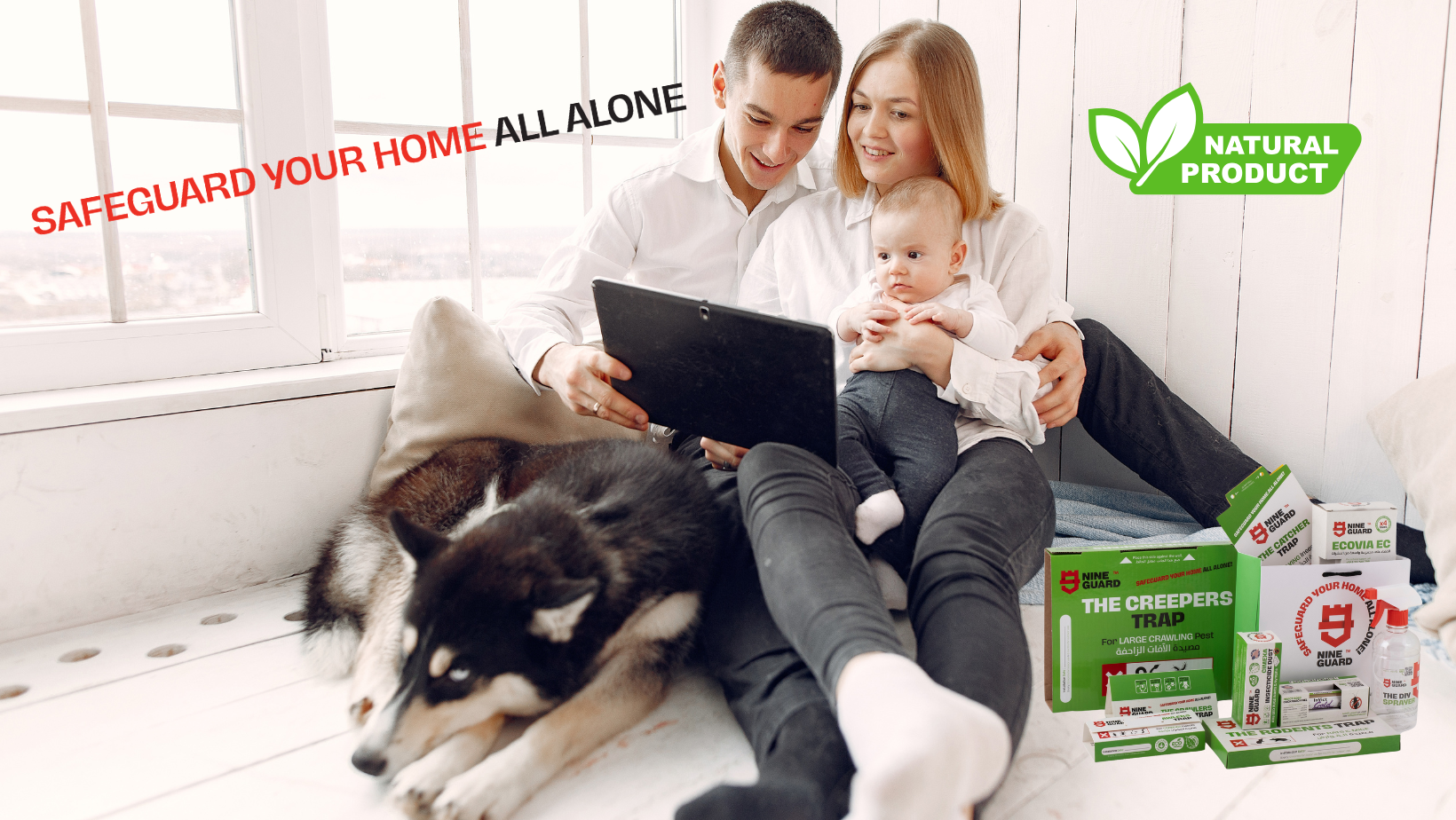 
A family, including a man, woman, and a baby, sits together with a dog. The man and woman are looking at a tablet. To the right, various NineGuard pest control products are displayed. Text overlaid on the image reads "SAFEGUARD YOUR HOME ALL ALONE" and "NATURAL PRODUCT" with a leaf icon.